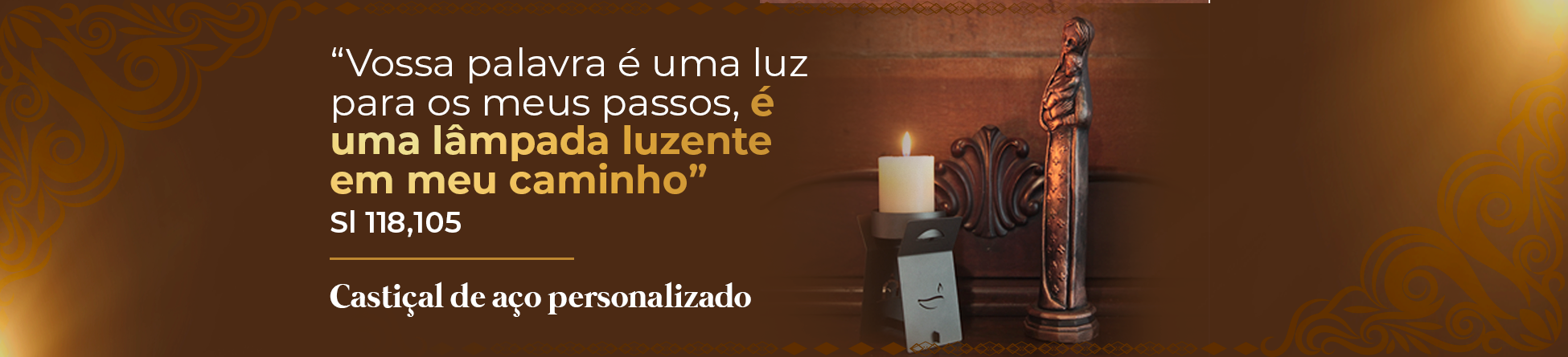 Castiçal de Aço